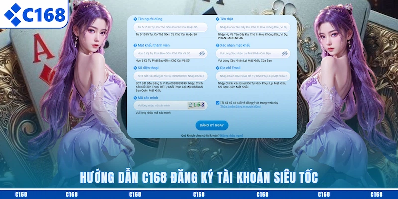 Hướng dẫn C168 đăng ký tài khoản siêu tốc